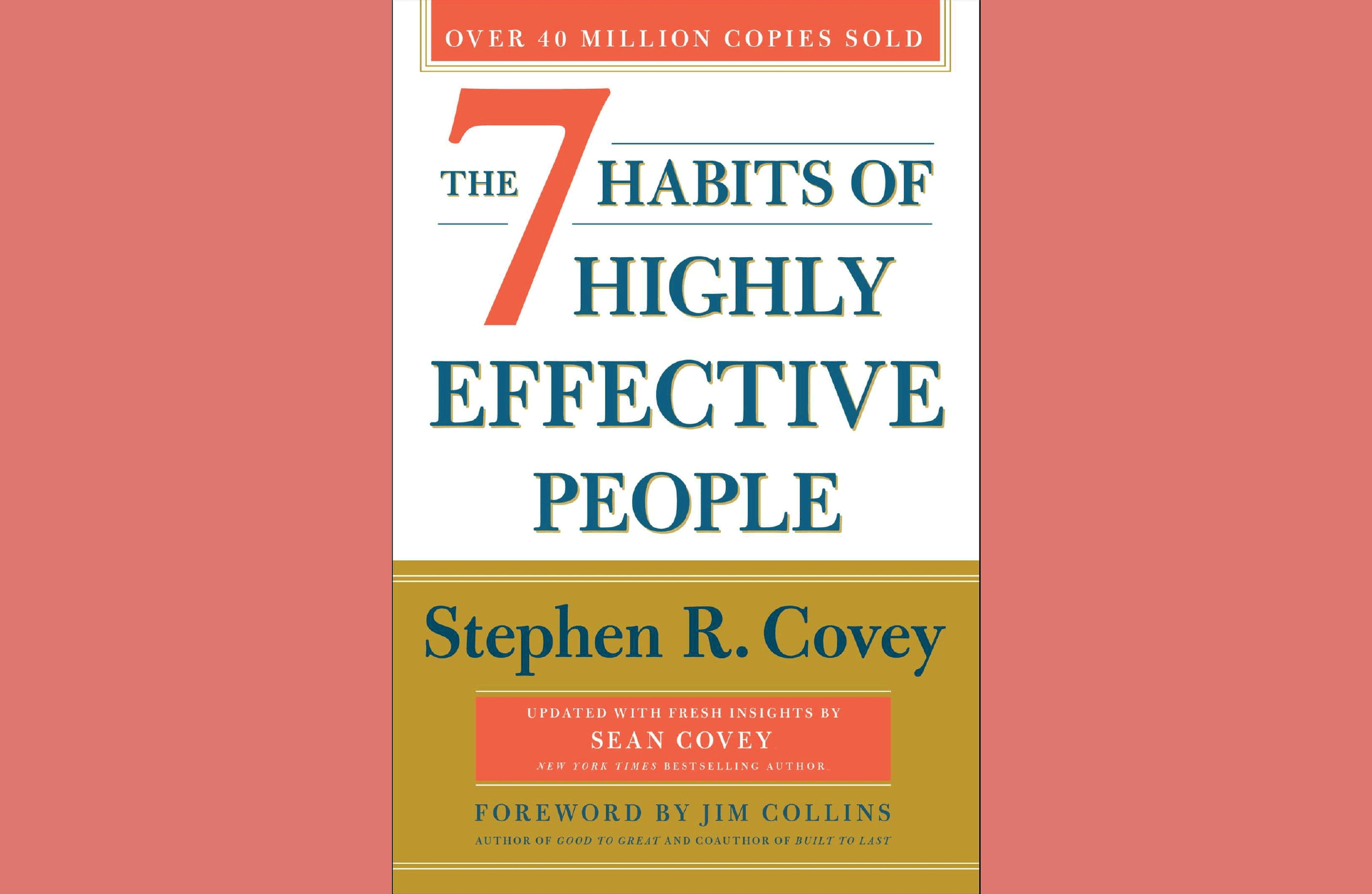 Summary: The 7 Habits of Highly Effective People by Stephen R. Covey