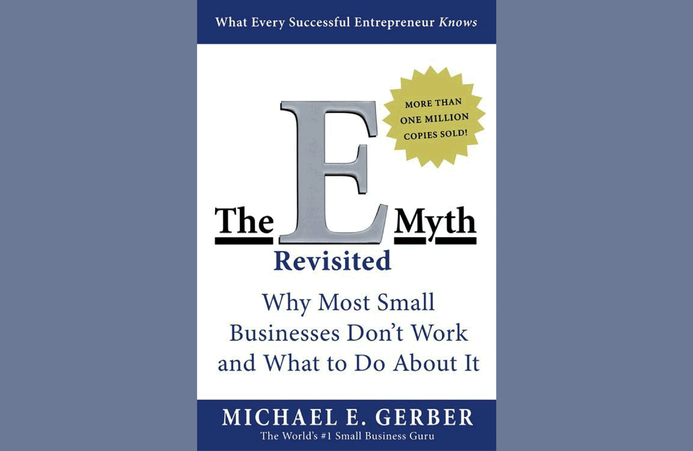 Summary: The E-Myth Revisited by Michael E. Gerber