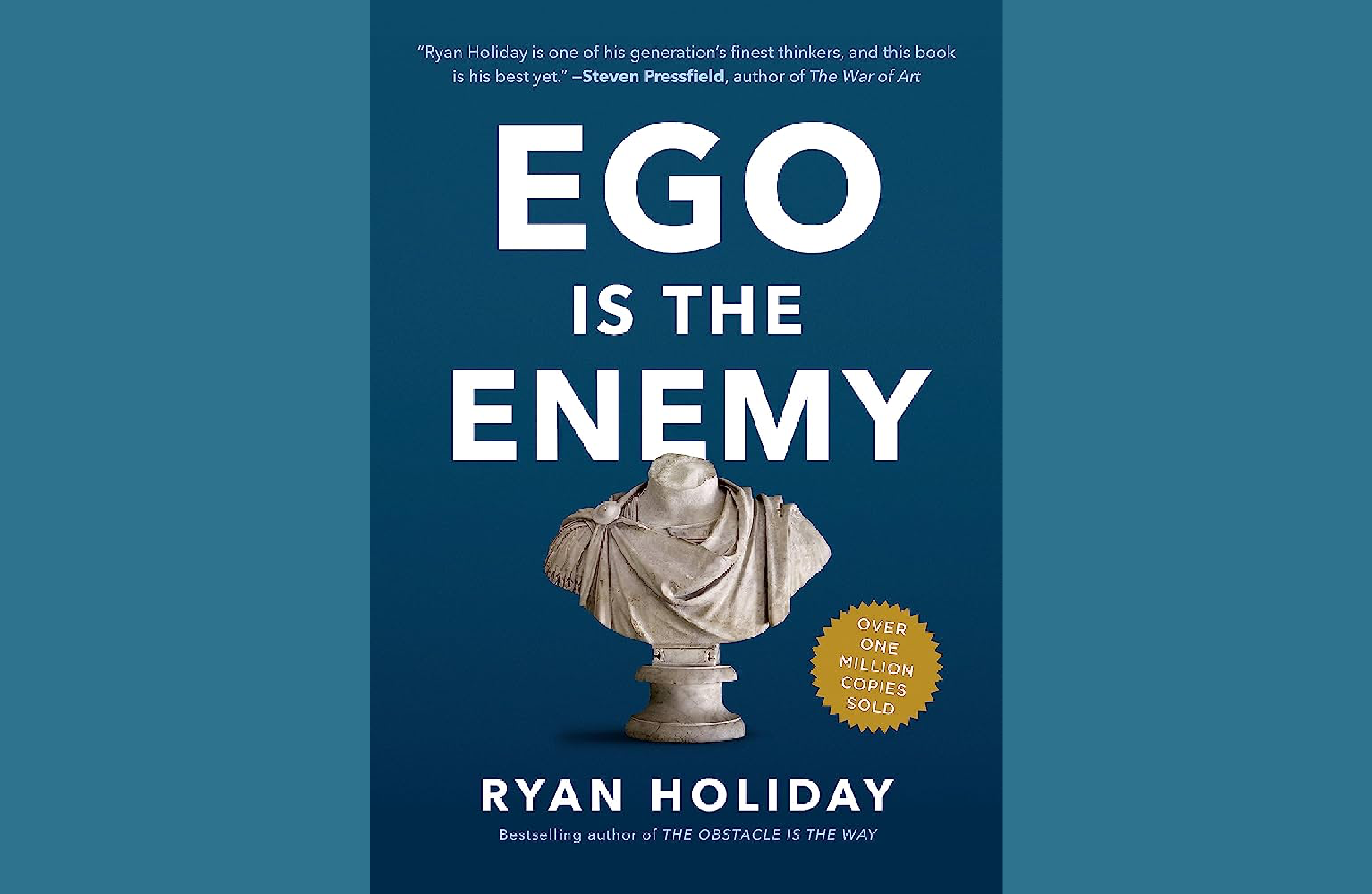 Summary: Ego is the Enemy by Ryan Holiday