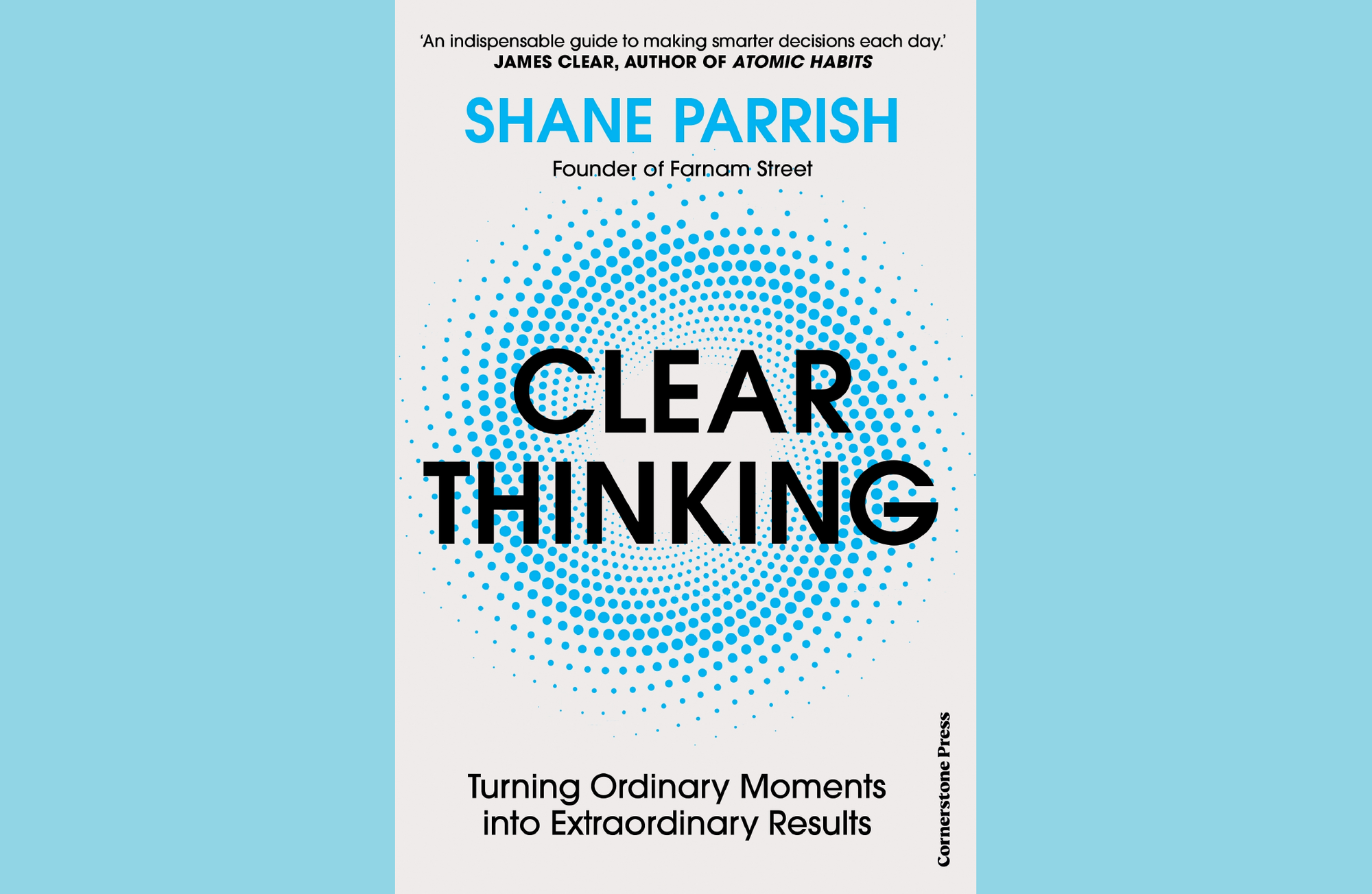 Summary: Clear Thinking by Shane Parish