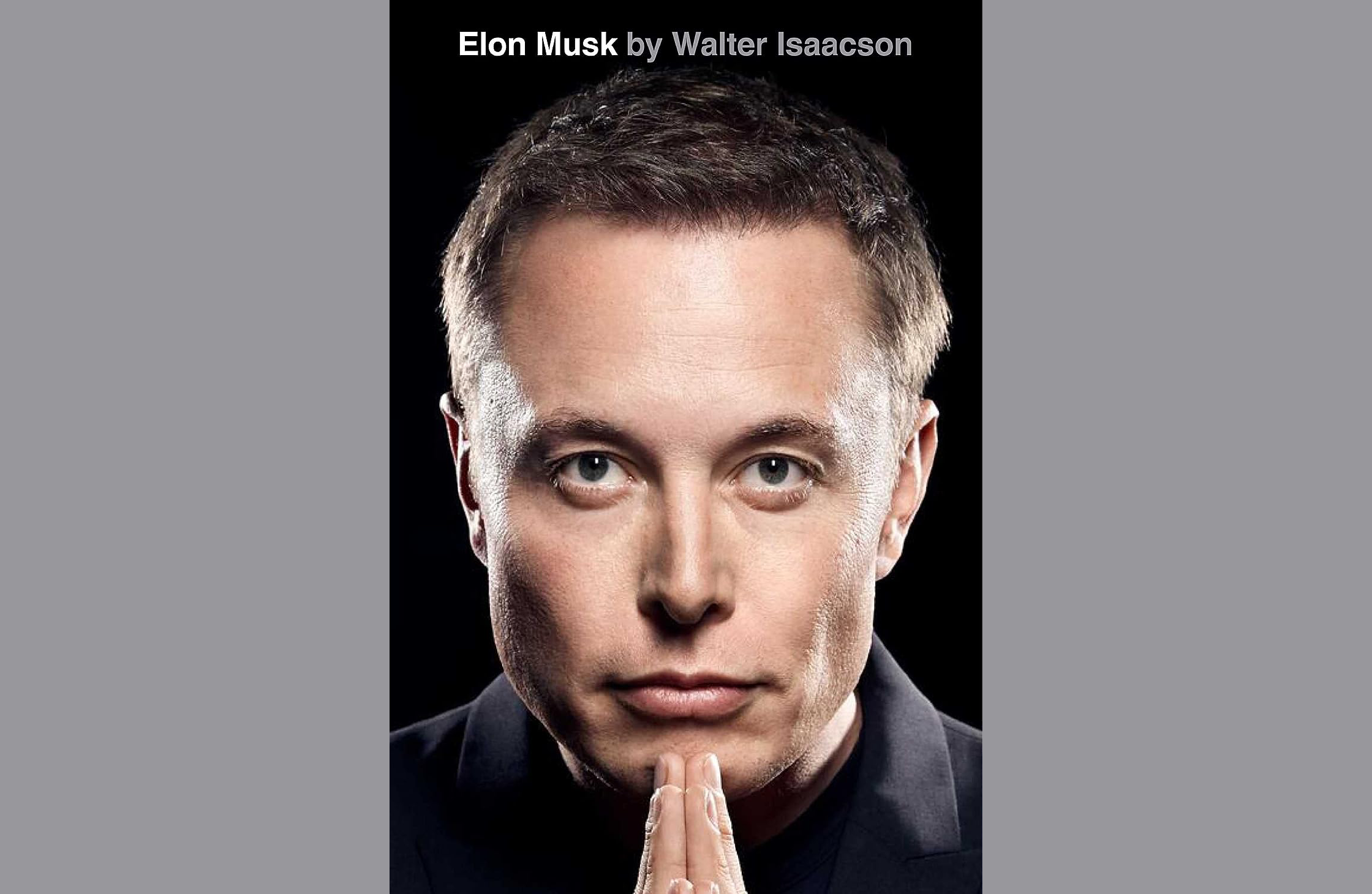 Summary: Elon Musk by Walter Isaacson
