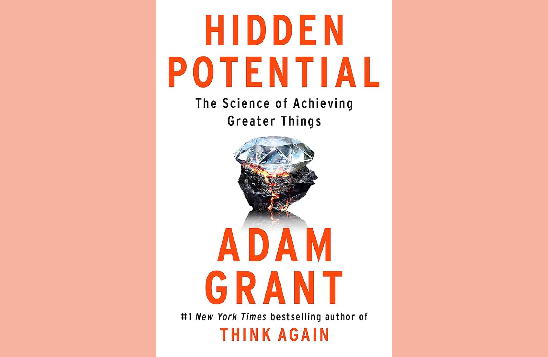 Summary: Hidden Potential by Adam Grant