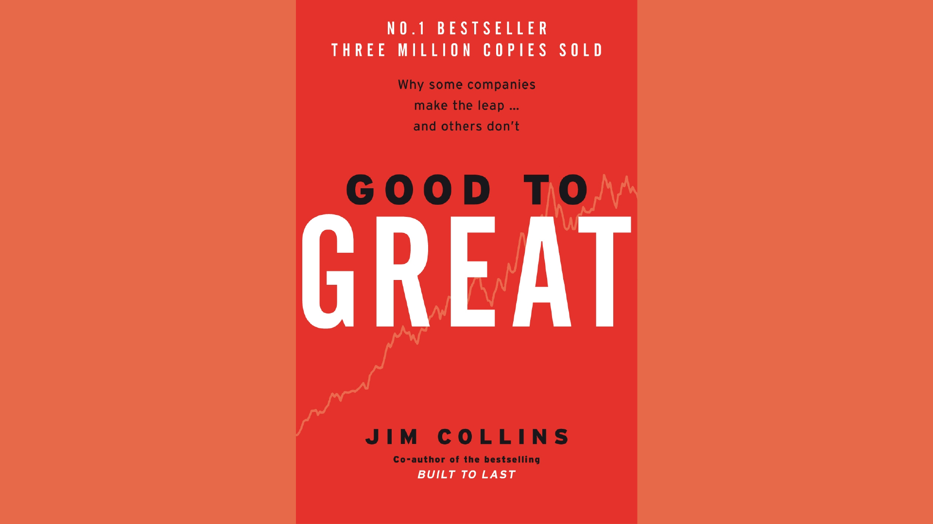 Summary: Good to Great - Jim Collins