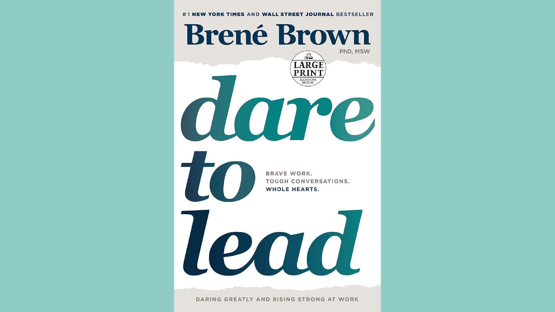 Summary: Dare to Lead by Brene Brown