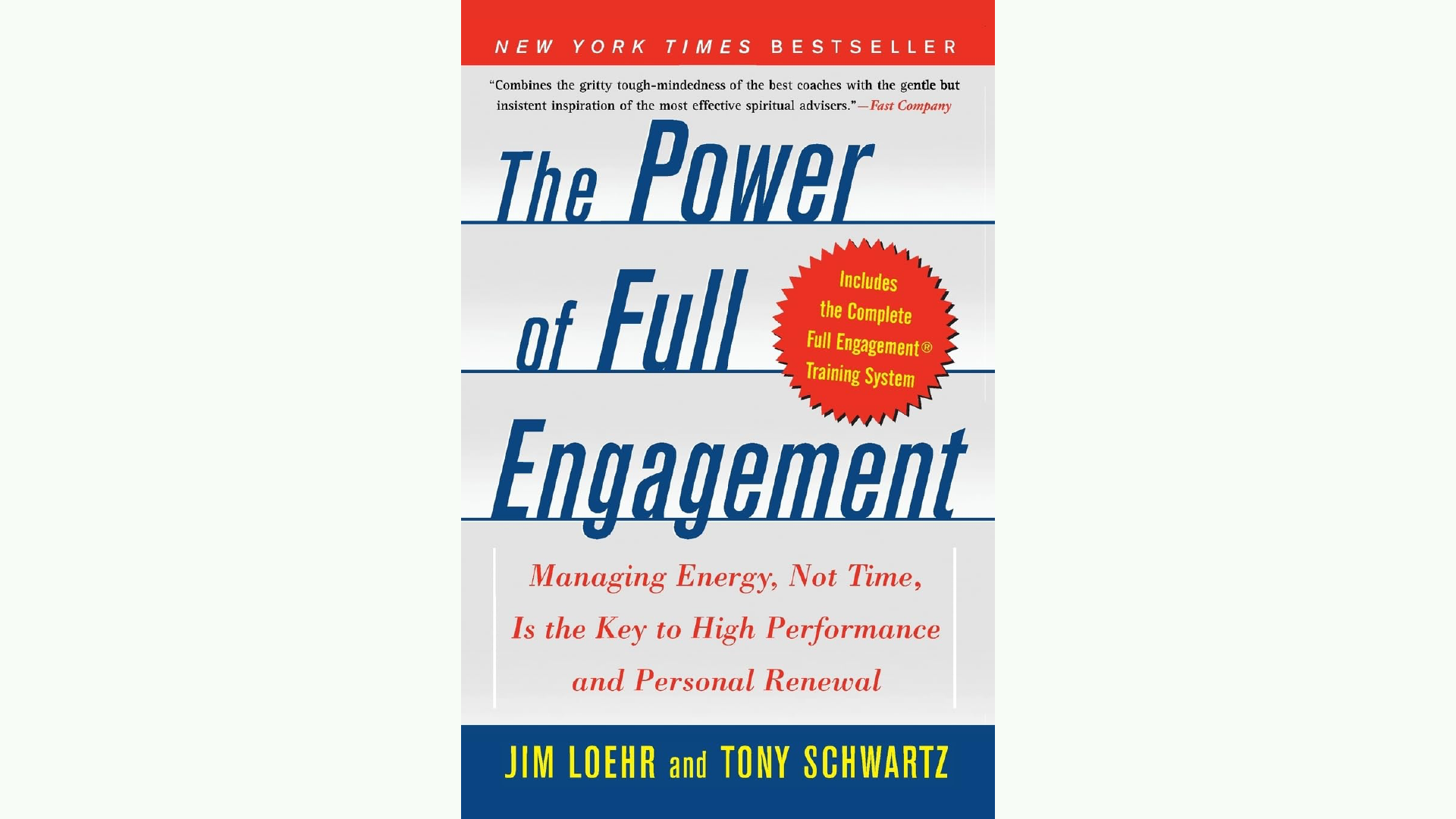 Summary: The Power of Full Engagement by Jim Loehr and Tony Schwartz