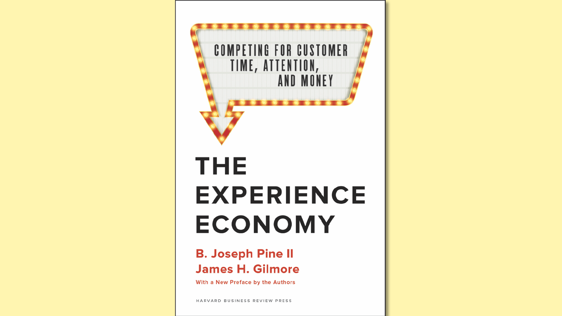 Summary: The Experience Economy by Pine and Gilmore