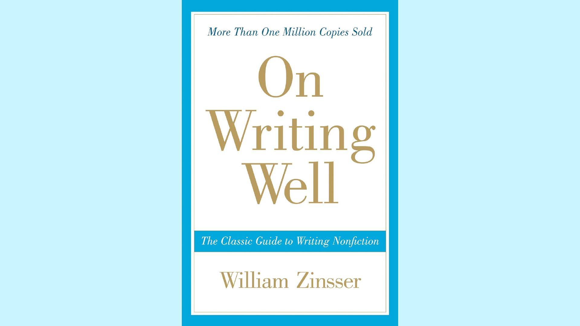 Summary: On Writing Well by William Zinsser