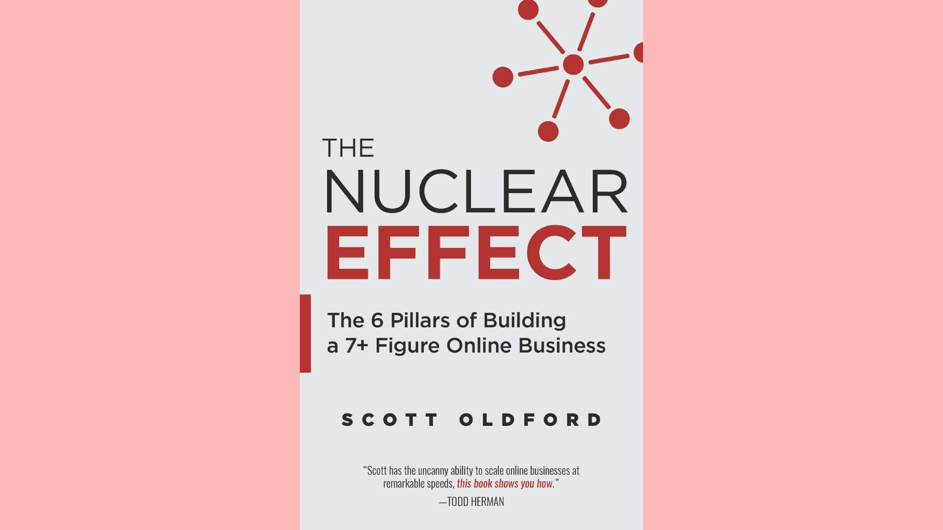 Summary: The Nuclear Effect by Scott Oldford
