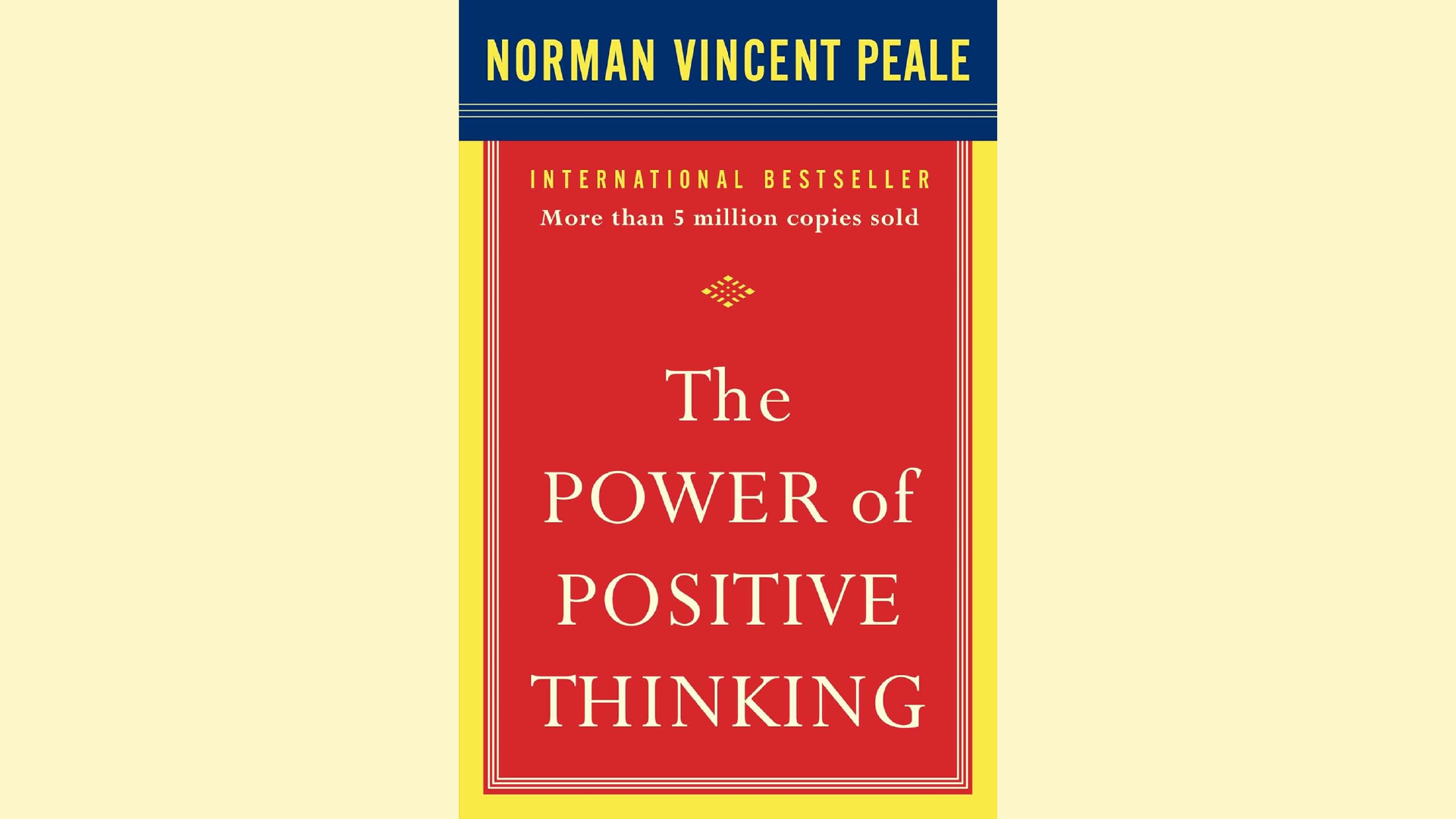 Summary: The Power of Positive Thinking by Norman Vincent Peale