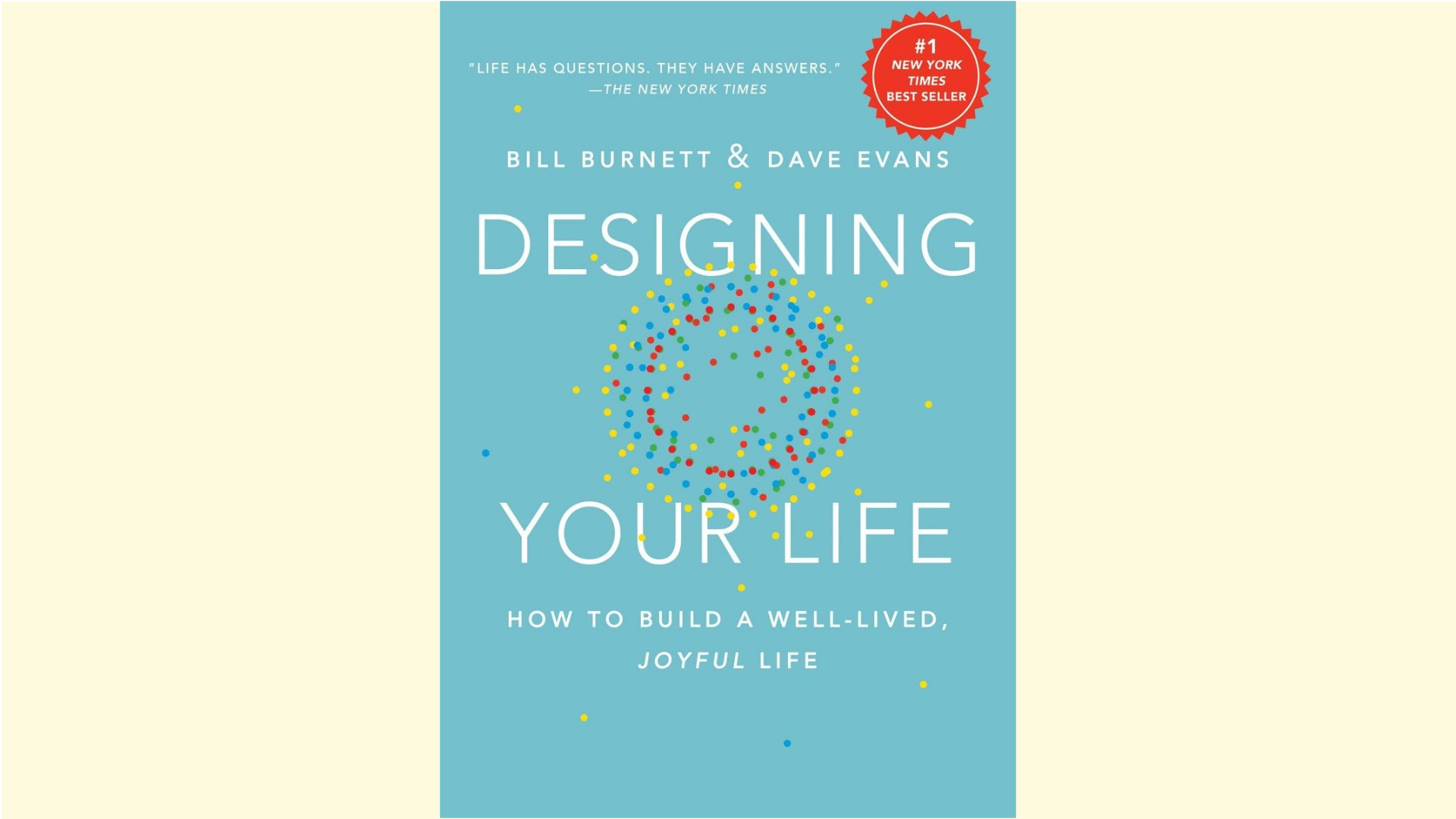 Summary: Designing Your Life by Bill Burnett and Dave Evans